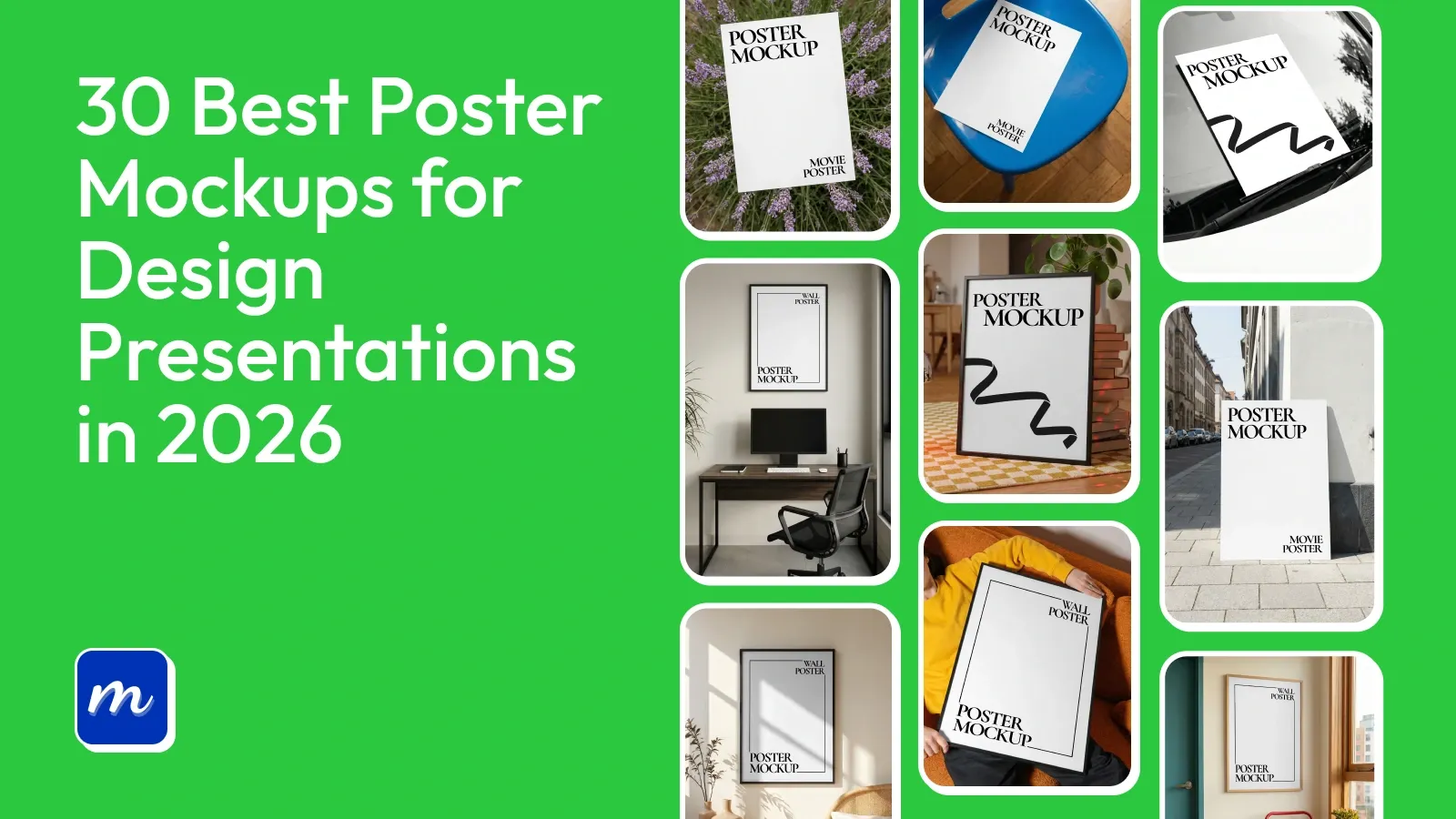 30 Best Poster Mockups for Design Presentations in 2026