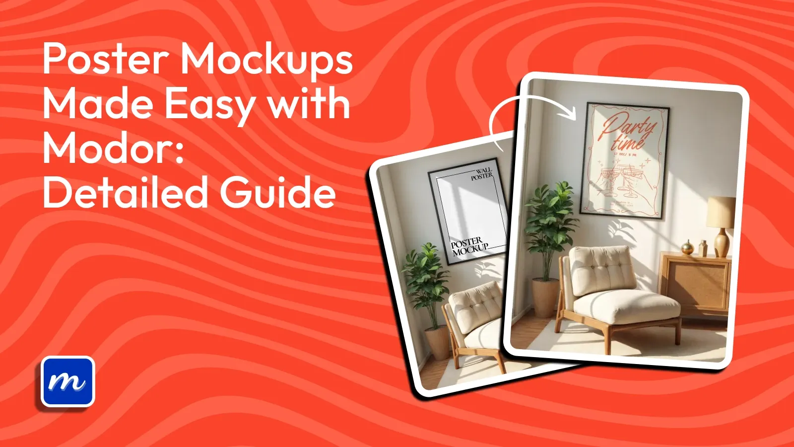 Poster Mockups Made Easy with Modor: Detailed Guide